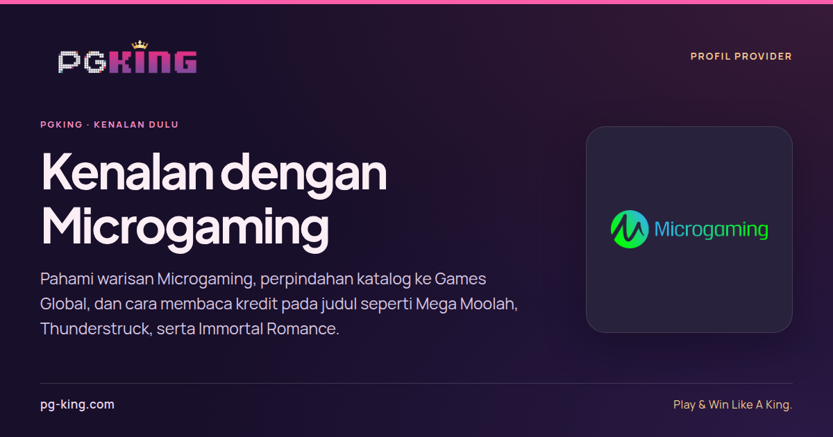 Kenalan dengan Microgaming 2 Kenalan dengan Microgaming — PGKING