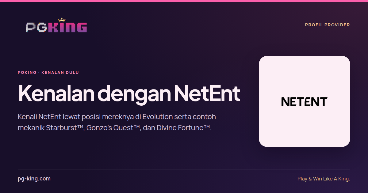 Kenalan dengan NetEnt 2 Kenalan dengan NetEnt — PGKING